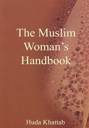 Muslim woman's handbook